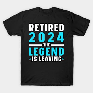 Retirement 2024 Dad Husband The Legend Has Retired T-Shirt